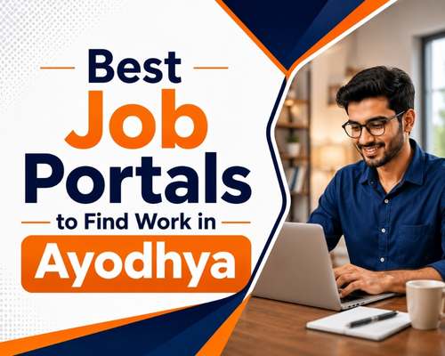 Best Job Portals to Find Work in Ayodhya