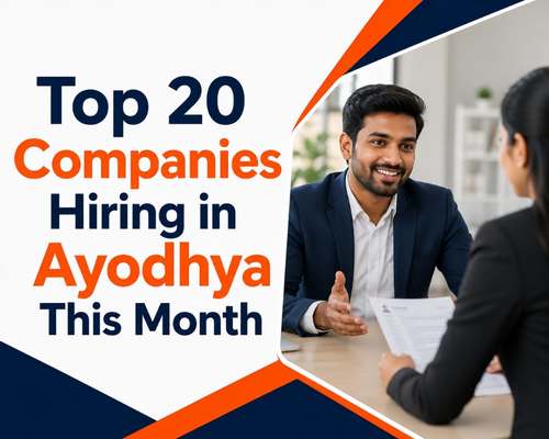 Top 20 Companies Hiring in Ayodhya This Month